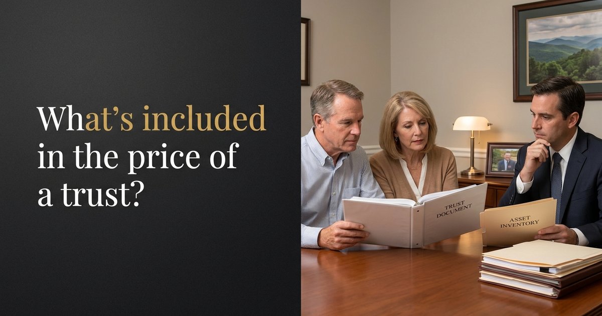 What’s included in the price for creating a trust, like funding the trust and transferring assets? NC