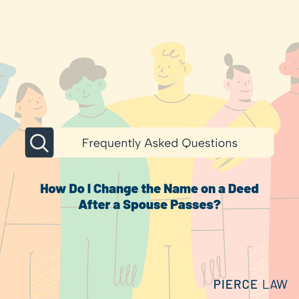 How Do I Change the Name on a Deed After a Spouse’s Passing in North Carolina?