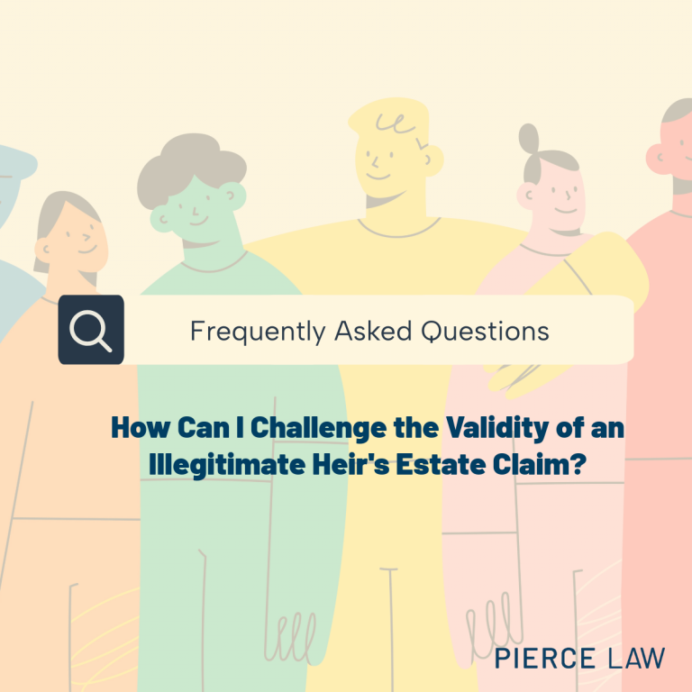 Challenge the Validity of an Illegitimate Heir’s claim